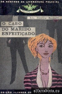 O caso do marido enfeiti�ado