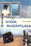 Vida e aventura