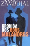 Crnica dos bons malandros