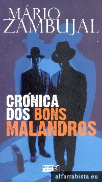 Cr�nica dos bons malandros