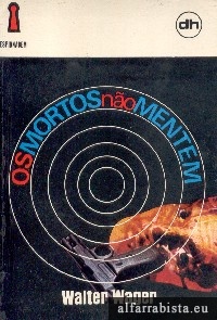 Os mortos n�o mentem