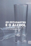 Os estudantes e o lcool