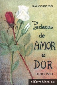 Peda�os de amor e dor