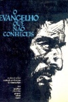 O Evangelho que no conheceis
