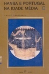 Hansa e Portugal na Idade M�dia