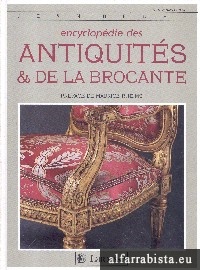 Encyclopdie des antiquits & de la brocante