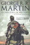 O Cavaleiro de Westeros e outras histrias