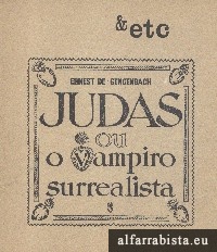 Judas ou o Vampiro Surrealista