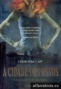 A cidade dos ossos