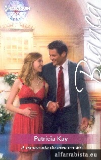 A namorada do meu irm�o