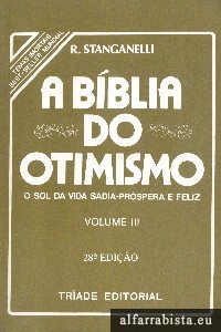 A Bblia do Otimismo - Vol. III