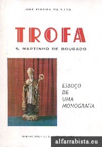 Trofa - S. Martinho de Bougado