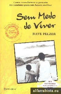 Sem medo de viver