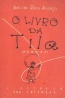 O Livro da Tila - Matilde Rosa Arajo