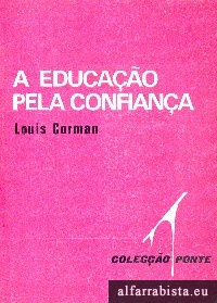 A educao pela confiana
