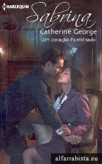 Um cora��o humilhado