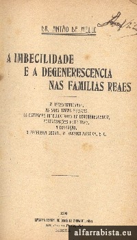 A imbecilidade e a degenerescncia nas famlias reais