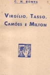 Virglio, Tasso, Cames e Milton