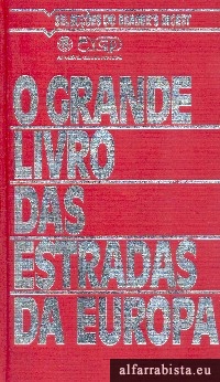 O grande livro das estradas da Europa