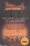 Roma - Ascens�o e queda de um imp�rio