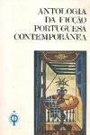 Antologia da fico portuguesa contempornea