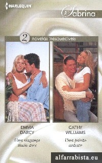 Uma Vingan�a Muito Doce [e] Uma paix�o ardente