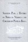 Subs�dios para a Hist�ria da Terra da N�brega e do Concelho de Ponte da Barca
