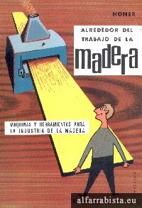 Alrededor del trabajo de la madera