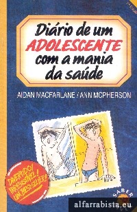 Dirio de um adolescente com a mania da sade