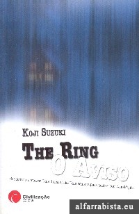 The Ring - 3 Volumes