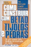 Como construir com beto, tijolos e pedras