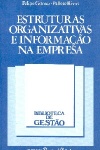 Estruturas organizativas e informao na empresa