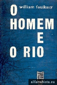 O Homem e o Rio