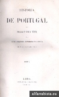 Histria de Portugal nos Sculos XVII e XVIII - Tomo V