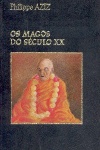 Os magos do sculo XX