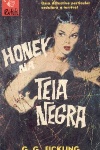 Honey na teia negra