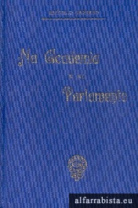 Na Academia e no Parlamento