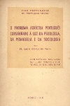 O problema agrcola portugus considerado  luz da psicologia, da pedagogia e da sociologia