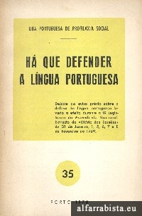 H que defender a lngua portuguesa