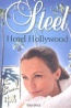 Hotel Hollywood - Danielle Steel