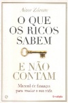 O que os ricos sabem e no contam