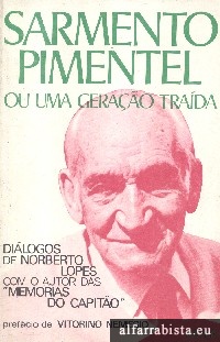 Sarmento Pimentel ou uma gerao trada