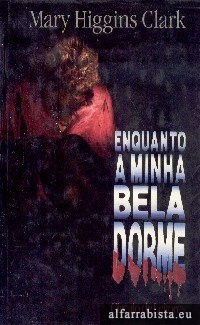 Enquanto a minha bela dorme