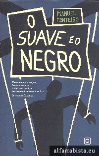 O suave e o negro