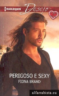 Perigoso e sexy