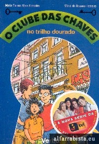 O clube das chaves no trilho dourado