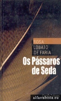 Os pssaros de seda