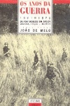 Os Anos da Guerra - 2 Vols.