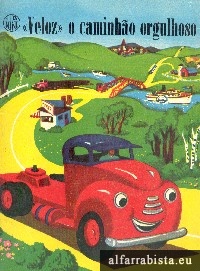 �Veloz� o caminh�o orgulhoso