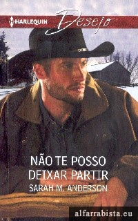 N�o te posso deixar partir